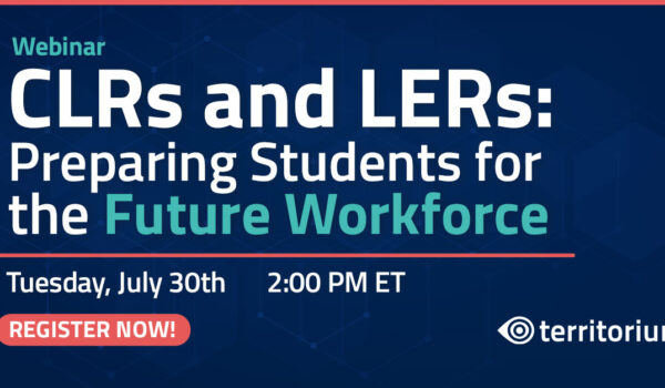 (New Webcast) CLRs and LERs – Preparing Students for the Future Workforce