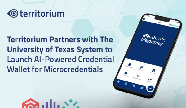 Territorium Partners with The University of Texas System to Launch AI-Powered Credential Wallet for Microcredentials