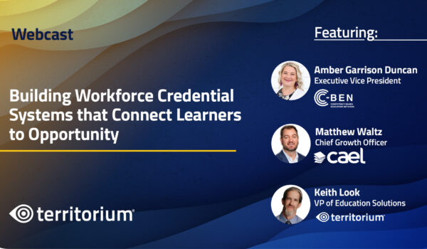 [Webcast Replay] Building Workforce Credential Systems that Connect Learners to Opportunity