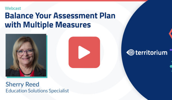 [New Webinar] Balancing Your Assessment Plan with Multiple Measures