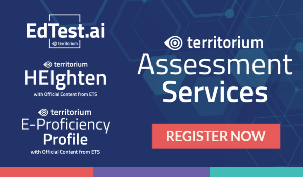 [Webinar Series] Enhancing Educational Excellence: Exploring EdTest.ai, E-Proficiency Profile, and the HEIghten Outcomes Assessment Suite