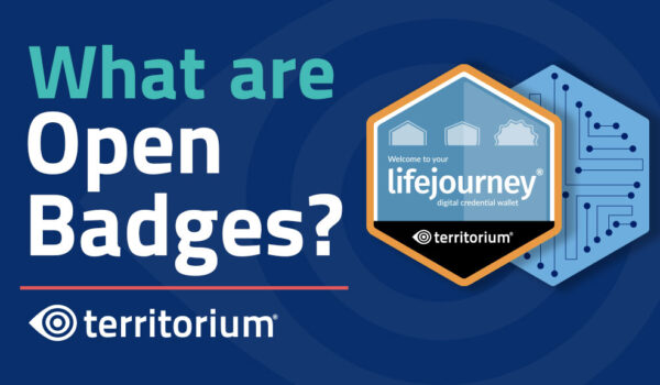 Building Trust & Opportunity: Open Badges 3.0 and LifeJourney