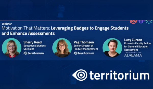 [Webinar Replay] Motivation That Matters: Leveraging Badges to Engage Students and Enhance Assessments